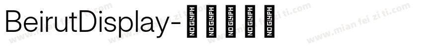 BeirutDisplay字体转换