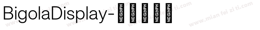 BigolaDisplay字体转换