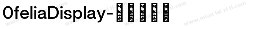 0feliaDisplay字体转换