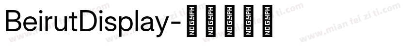 BeirutDisplay字体转换