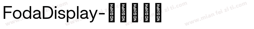 FodaDisplay字体转换