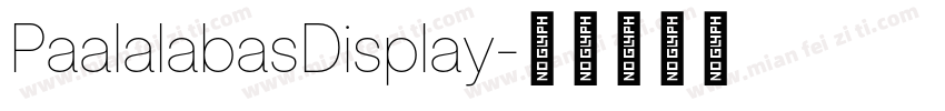 PaalalabasDisplay字体转换