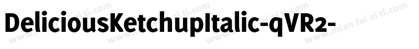 DeliciousKetchupItalic-qVR2字体转换
