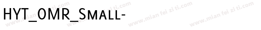 HYT_OMR_Small字体转换