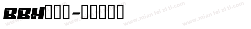 BBH包边号字体转换
