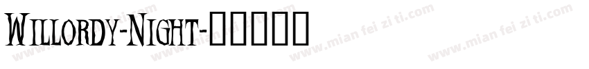 Willordy-Night字体转换