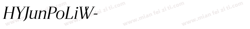 HYJunPoLiW字体转换