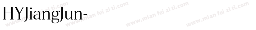 HYJiangJun字体转换