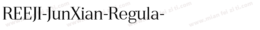 REEJI-JunXian-Regula字体转换