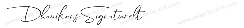 DhanikansSignaturelt字体转换