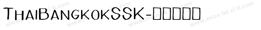 ThaiBangkokSSK字体转换