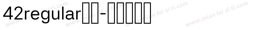 42regular字体字体转换