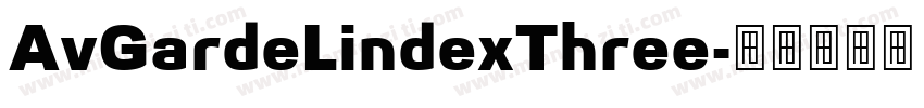 AvGardeLindexThree字体转换