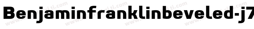 Benjaminfranklinbeveled-j7Av字体转换