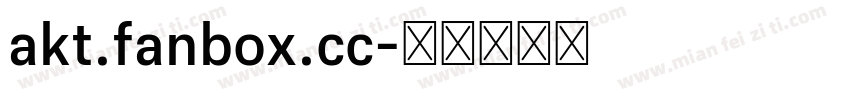 akt.fanbox.cc字体转换