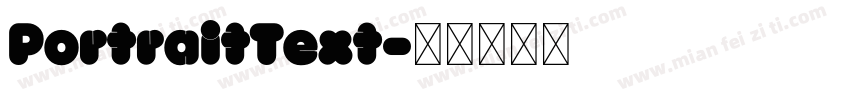 PortraitText字体转换