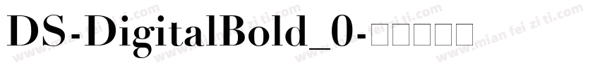 DS-DigitalBold_0字体转换