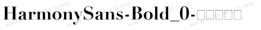 HarmonySans-Bold_0字体转换