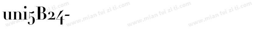 uni5B24字体转换
