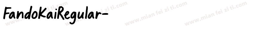 FandoKaiRegular字体转换