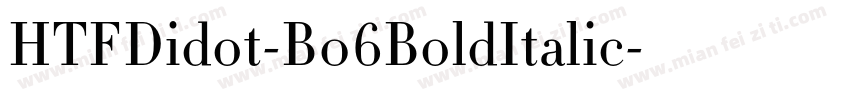 HTFDidot-B06BoldItalic字体转换