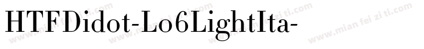 HTFDidot-L06LightIta字体转换