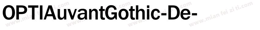 OPTIAuvantGothic-De字体转换