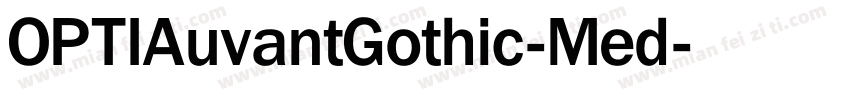 OPTIAuvantGothic-Med字体转换