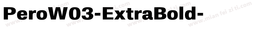 PeroW03-ExtraBold字体转换