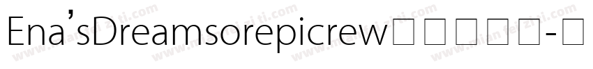 Ena’sDreamsorepicrew上面有蜡烛字体转换