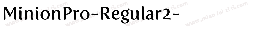 MinionPro-Regular2字体转换