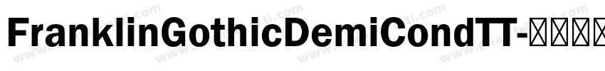 FranklinGothicDemiCondTT字体转换
