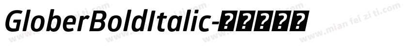 GloberBoldItalic字体转换