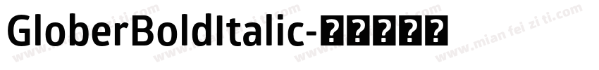GloberBoldItalic字体转换