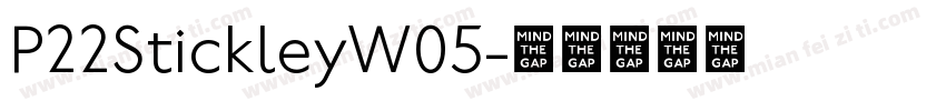 P22StickleyW05字体转换