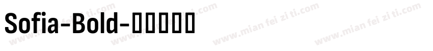 Sofia-Bold字体转换