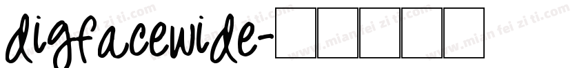 digfacewide字体转换