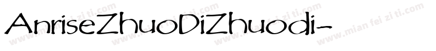 AnriseZhuoDiZhuodi字体转换