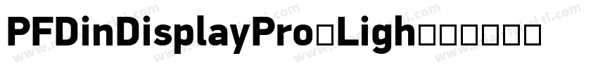 PFDinDisplayPro-Ligh字体转换