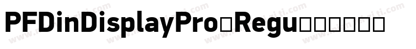 PFDinDisplayPro-Regu字体转换