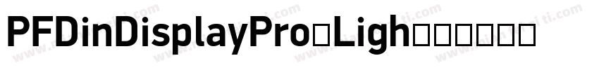 PFDinDisplayPro-Ligh字体转换