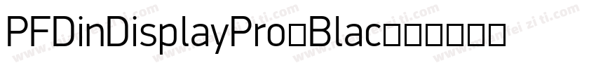 PFDinDisplayPro-Blac字体转换