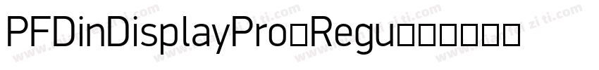 PFDinDisplayPro-Regu字体转换