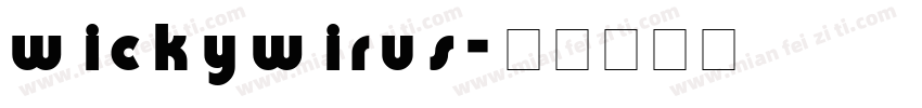 wickywirus字体转换