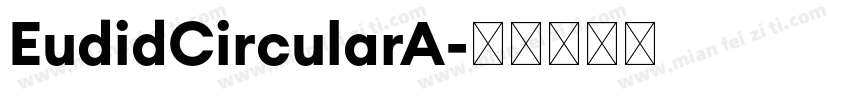 EudidCircularA字体转换