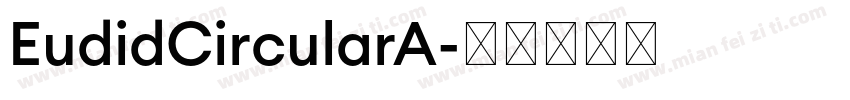 EudidCircularA字体转换