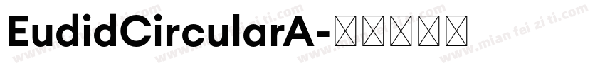 EudidCircularA字体转换
