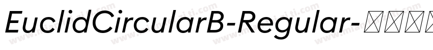 EuclidCircularB-Regular字体转换