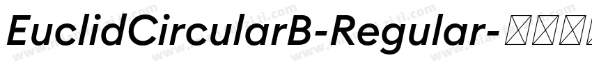 EuclidCircularB-Regular字体转换