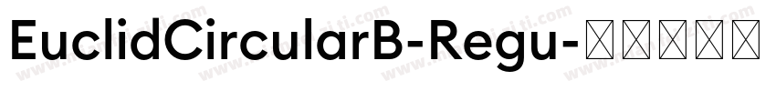 EuclidCircularB-Regu字体转换